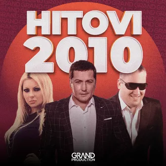 Grand Hitovi 2010 by Unknown Artist