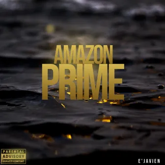 Amazon Prime by E'javien