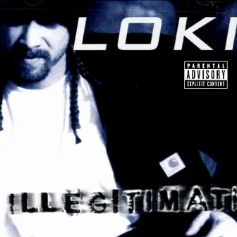 Illegitimati by Loki