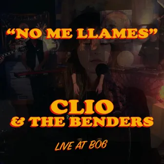 No me llames (Live) by CLIO