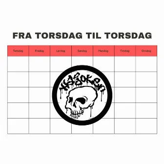 Fra Torsdag Til Torsdag by Hajoken