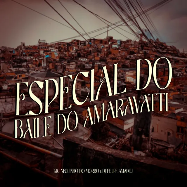 Especial do Baile do Amaravatti