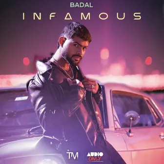 Infamous by Badal