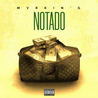 NOTADO by MVRKIN'G