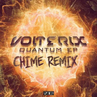 Quantum (Chime Remix) by Volterix