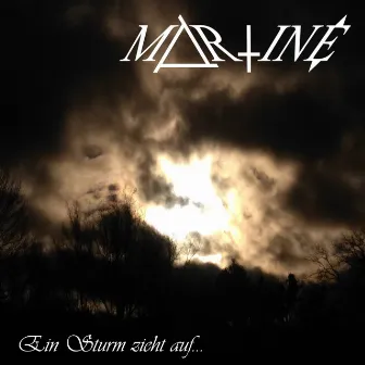 Ein Sturm zieht auf by MARTINÉ