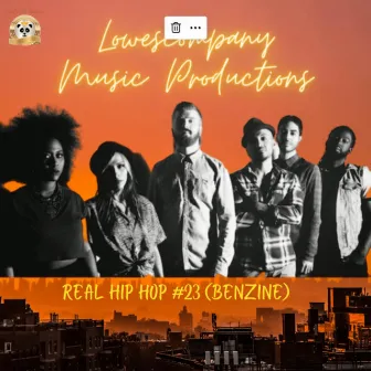 Real Hio Hop #23 (Benzine) by Lowescompany Music Productions