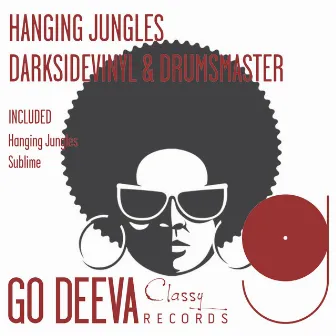 Hanging Jungles by Darksidevinyl