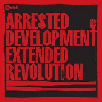 Extended Revolution by Arrested Development