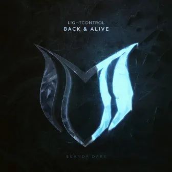 Back & Alive by LightControl