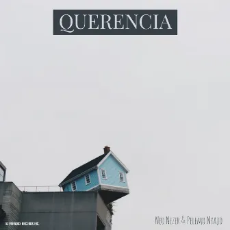 Querencia by Neo Nezer