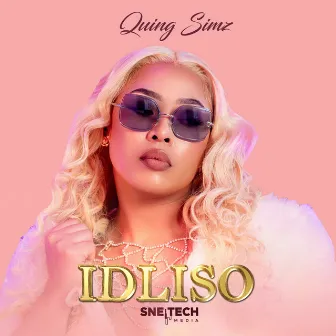 IDLISO by Quing Simz