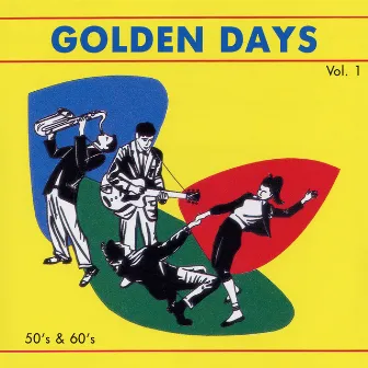 Golden Days, Vol. 1: 50's & 60's by Alain Pewzner