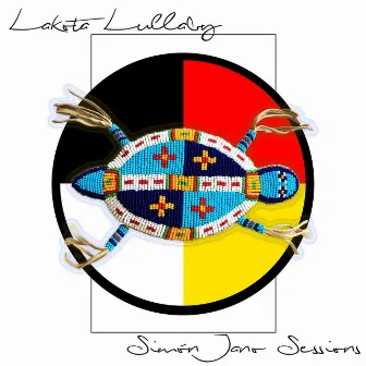 Lakota Lullaby by Simon Jano Sessions