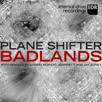 Badlands by Plane Shifter