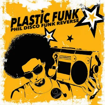 Plastic Funk by Phil Disco