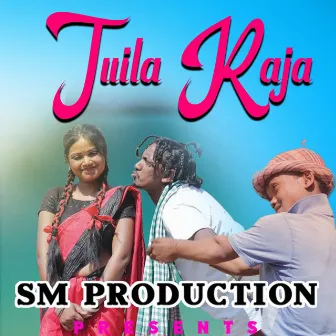 Tuila Raja by 