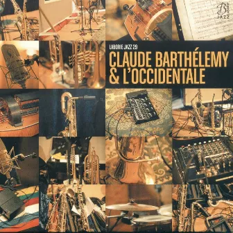 Claude Barthélemy & l'occidentale by Claude Barthélemy