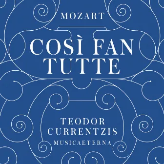 Mozart: Così fan tutte by Konstantin Wolff