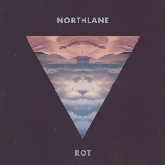 Rot by Northlane