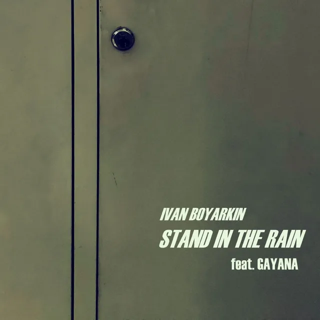 Stand in the Rain - Radio Edit