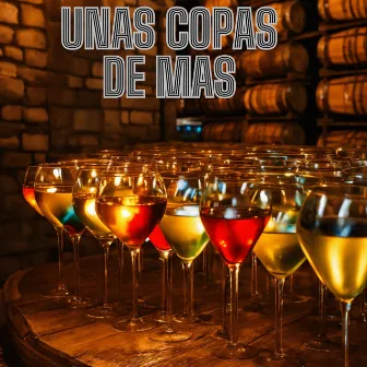 Unas Copas de Mas by Julio Miguel