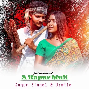 A Kapur Muli (Santali) by Sagun Singal