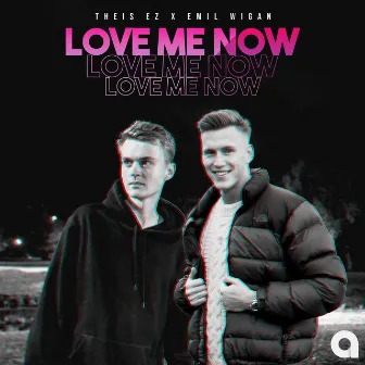 Love Me Now by Emil Wigan