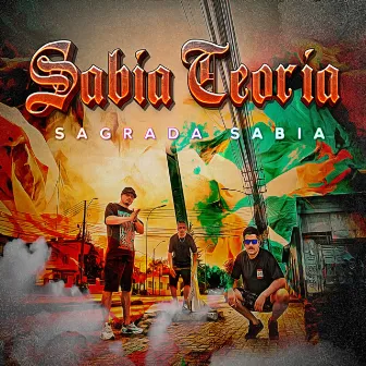 Sagrada Sabia by Sabia Teoria