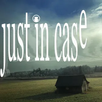 just in case by plugp