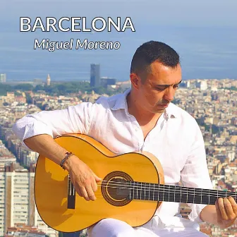 Barcelona by Miguel Moreno