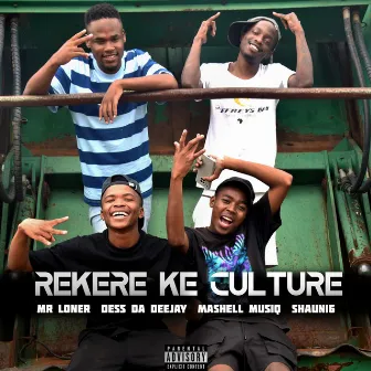 Rekere Ke Culture by Dess Da Deejay