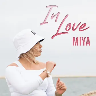 In Love by MIYA