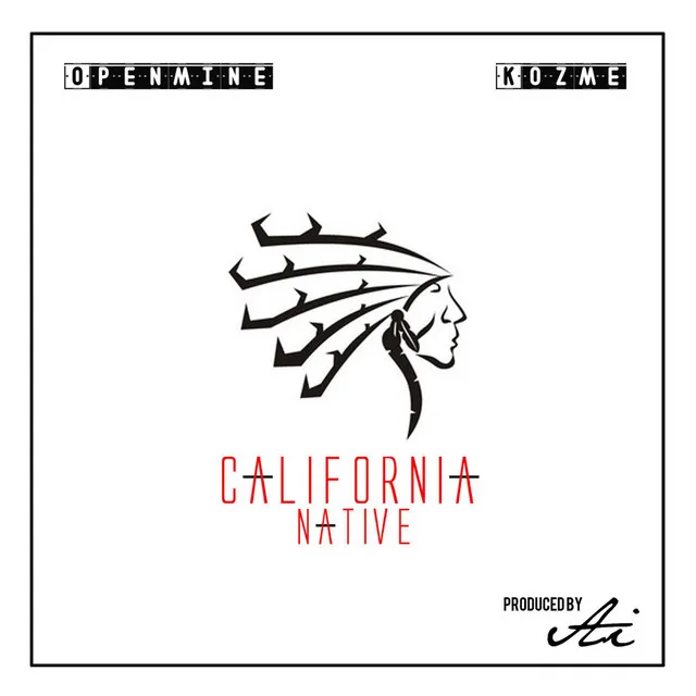 California Native (feat. Kozme)