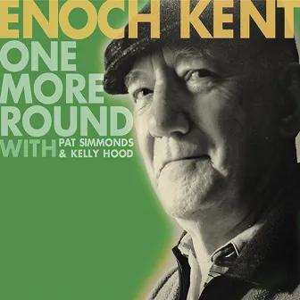 One More Round by Enoch Kent