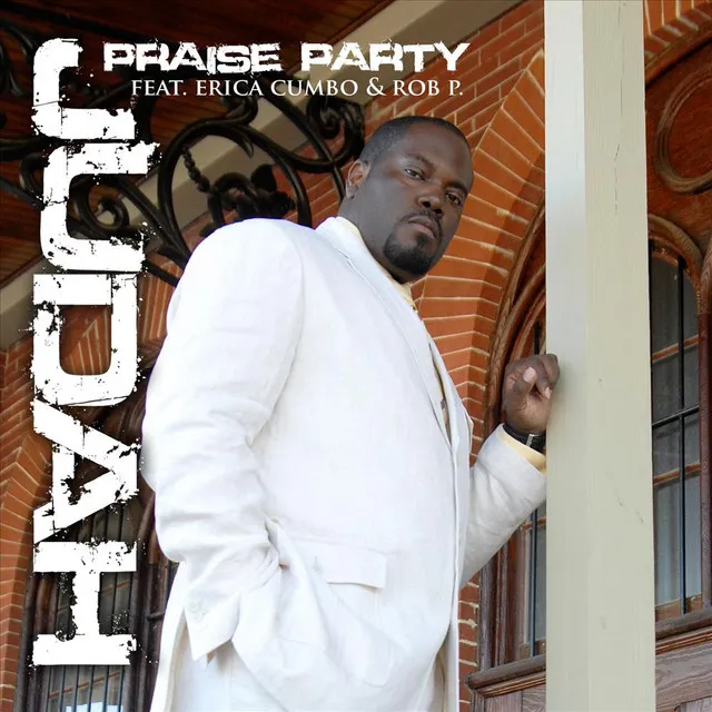 Praise Party (feat. Erica Cumbo & Rob P.) - Single