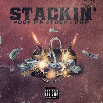 Stackin' by Kook Da Spook