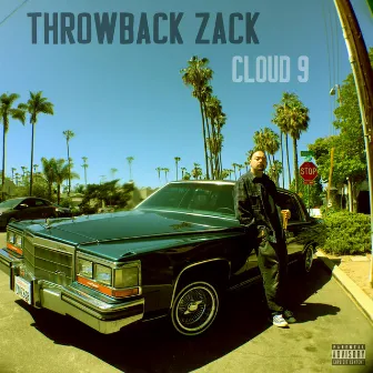 Cloud 9 by Throwback Zack