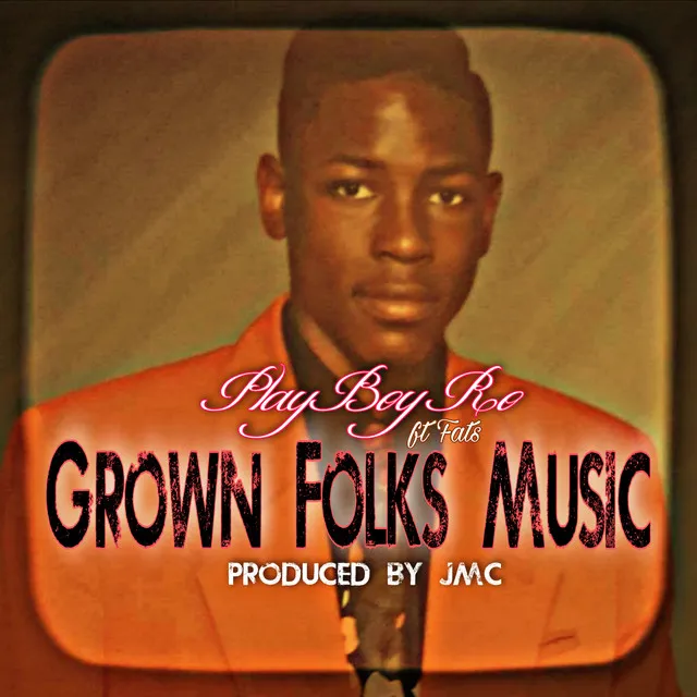 Grown Folks Music