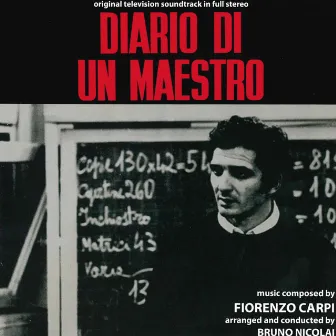 Diario di un maestro (Original Motion Picture Soundtrack) by Fiorenzo Carpi