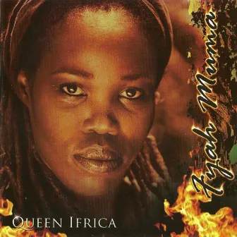 Fyah Muma by Queen Ifrica