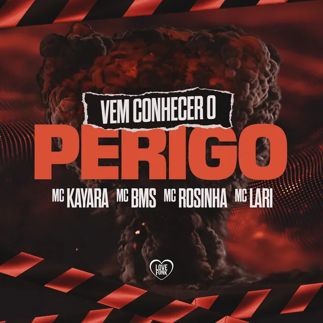 Vem Conheçer o Perigo