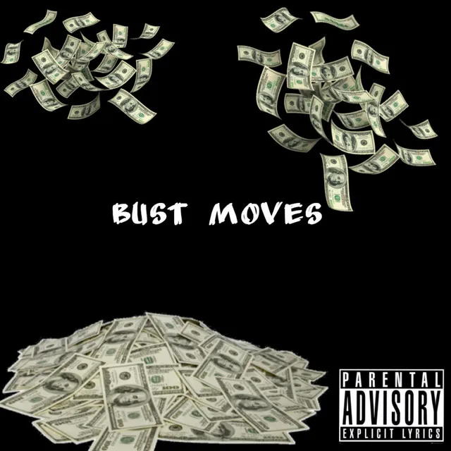 Bust Moves