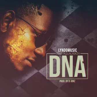 DNA by Lyndo Music