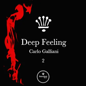 Deep Feeling, Vol. 2 by Carlo Galliani