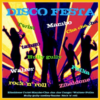 Disco festa by El Bombero