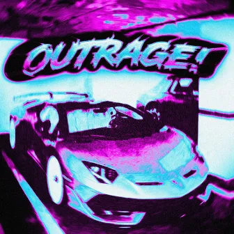 OUTRAGE! by Echzy