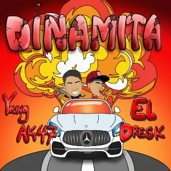 Dinamita by Young Ak47