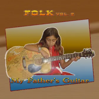 Folk Vol. 2: My Father's Guitar by Brandon Patton