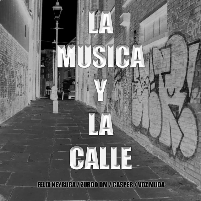 La música y la calle